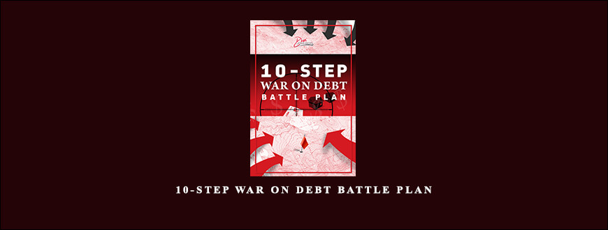 10-STEP WAR ON DEBT BATTLE PLAN by Dani Johnson