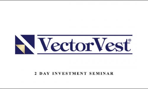 2 Day Investment Seminar by VectorVest