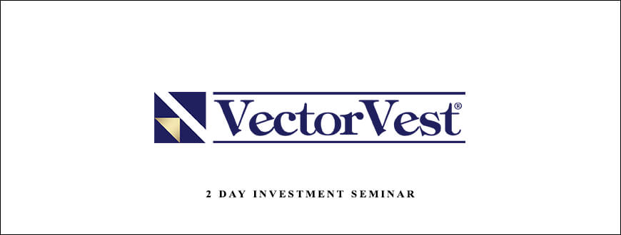2 Day Investment Seminar by VectorVest