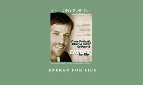 Energy for Life by Anthony Robbins