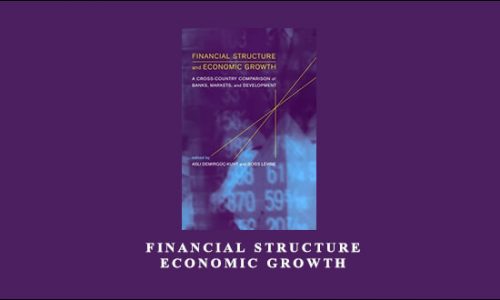 Asli Demirguc-Kunt – Financial Structure & Economic Growth