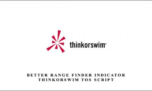 Better Range Finder Indicator ThinkorSwim TOS Script