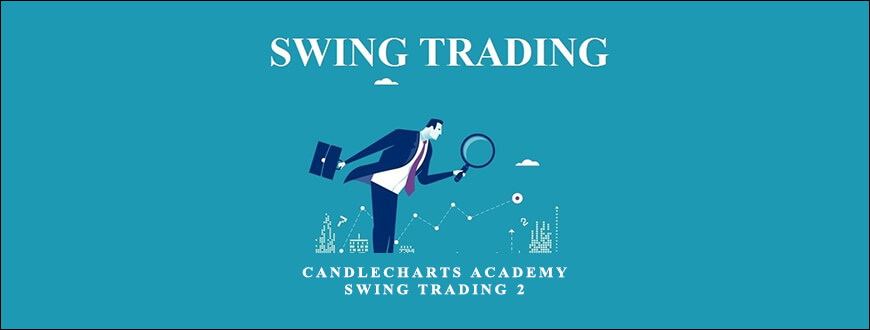 Candlecharts Academy – Swing Trading 2