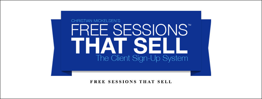 Christian-Mickelsen-–-Free-Sessions-that-Sell