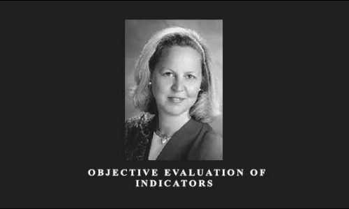 Constance Brown – Objective Evaluation of Indicators