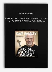 Dave Ramsey, Financial Peace University + The Total Money Makeover Bundle