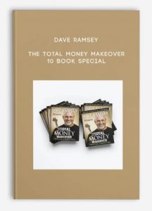 Dave Ramsey, The Total Money Makeover - 10 Book Special