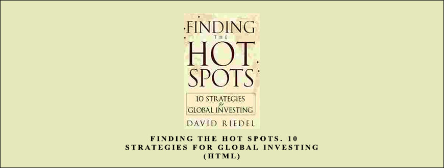 David-Riedel-Finding-the-Hot-Spots.-10-Strategies-for-Global-Investing-HTML