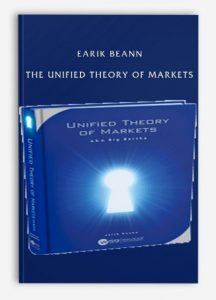 Earik Beann , The Unified Theory of Markets