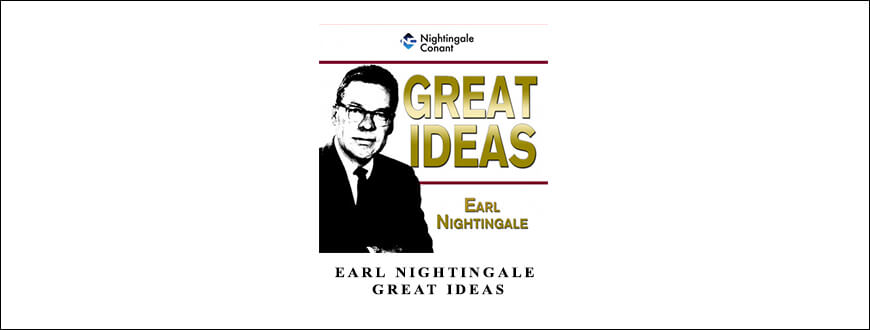 Earl-Nightingale-Great-Ideas-1.jpg