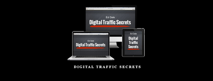 Ed-Dale-–-Digital-Traffic-Secrets-Enroll