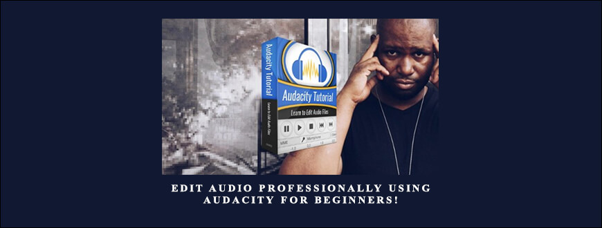 Edit-Audio-Professionally-Using-Audacity-For-Beginners