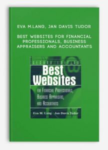 Eva M.Lang, Jan Davis Tudor, Best Websites For Financial Professionals, Business Appraisers And Accountants