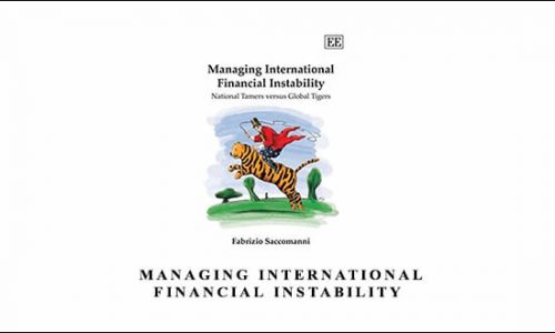 Managing International Financial Instability by Fabrizio Saccomanni