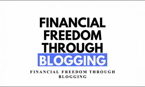 Financial Freedom Through Blogging by Lidiya K