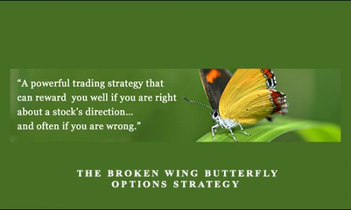 Greg Loehr – The Broken Wing Butterfly Options Strategy