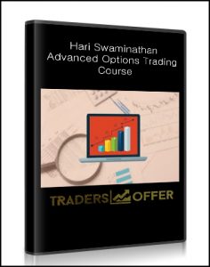 Hari Swaminathan, Advanced Options Trading Course, Hari Swaminathan - Advanced Options Trading Course
