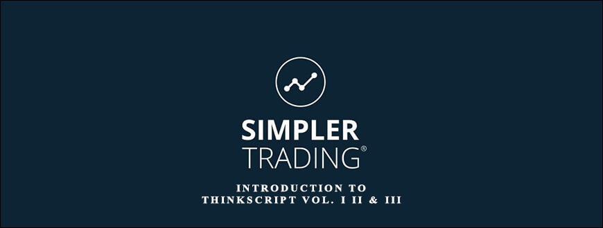 Introduction to ThinkScript Vol. I II & III by Simplertrading