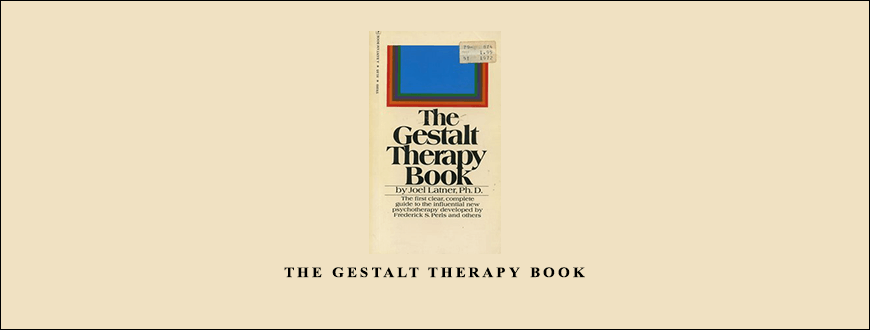 Joel-Latner-–-The-Gestalt-Therapy-Book-Enroll