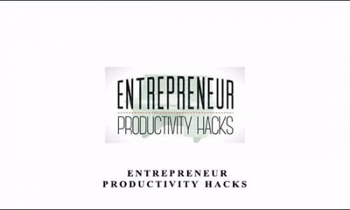 Joel Widmer – Entrepreneur Productivity Hacks