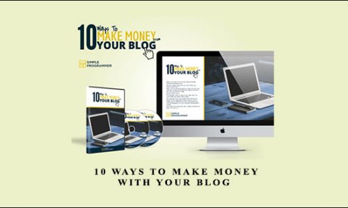 John Sonmez – 10 Ways to Make Money with Your Blog