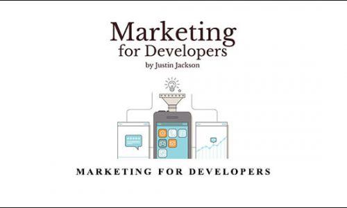 Justin Jackson – Marketing for Developers