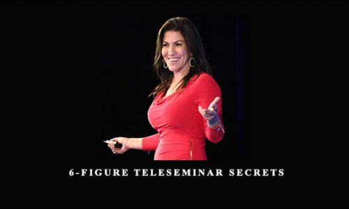 Lisa Sasevich – 6-Figure Teleseminar Secrets