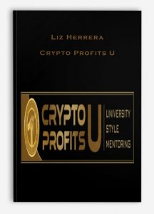 Liz Herrera , Crypto Profits U , Liz Herrera – Crypto Profits U
