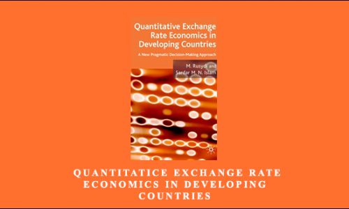 M.Rusydi – Quantitatice Exchange Rate Economics in Developing Countries