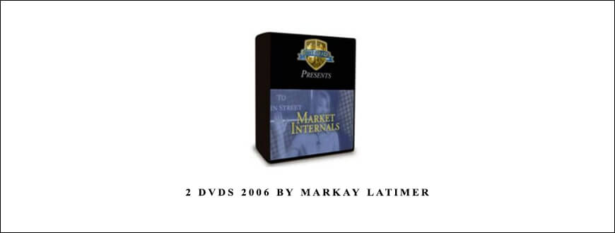 Market Internals – 2 DVDs 2006 by Markay Latimer