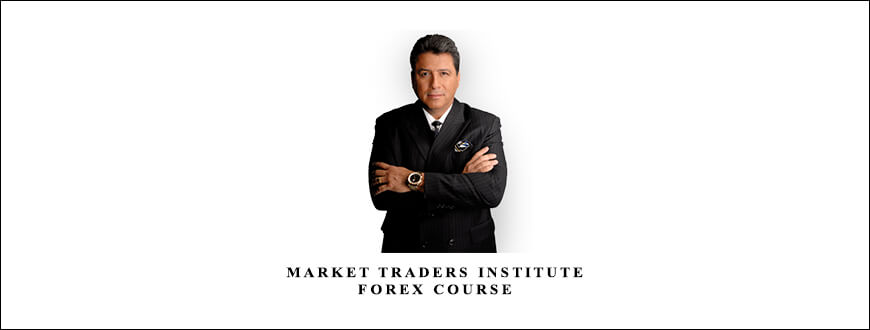 Market Traders Institute Forex Course by Jared Martinez