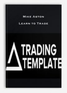 Mike Aston, Learn to Trade