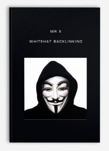Mr X - Whitehat Backlinking