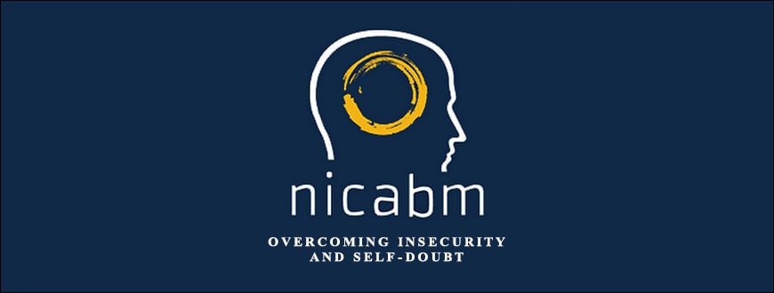 NICABM – Overcoming Insecurity and Self-Doubt