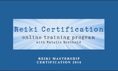 Natalie Berthold – Reiki Mastership Certification 2016