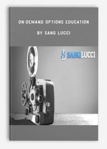 Sang Lucci, On-Demand Options Education, On-Demand Options Education by Sang Lucci