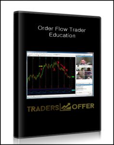 Order Flow ,Trader Education, Order Flow Trader Education