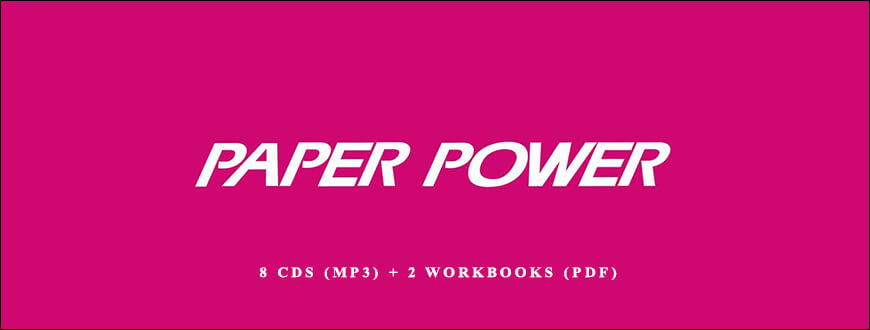 Paper Power – 8 CDs (MP3) + 2 Workbooks (PDF) by Ron LeGrand
