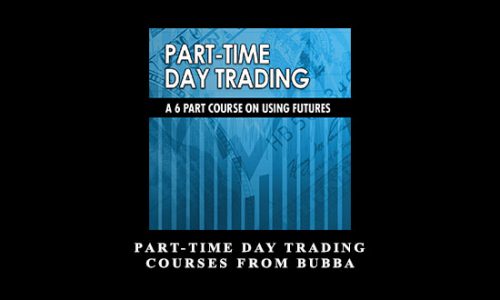 Part-Time Day Trading Courses from Bubba