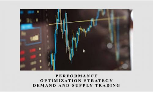 Performance Optimization Strategy: Demand and Supply Trading