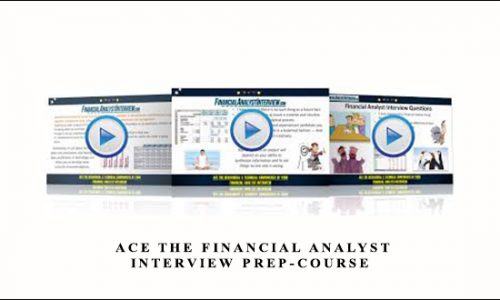 Ace The Financial Analyst Interview Prep-Course by Peter Dunkart