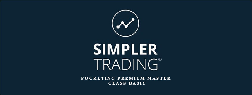 Pocketing Premium Master Class Basic by Simpler Trading