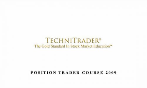 Position Trader Course 2009 by TechniTrader