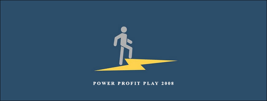 Power Profit Play 2008 by Darlene Nelson