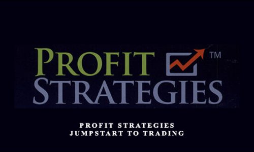 Profit Strategies – Jumpstart to Trading – Carl Kona