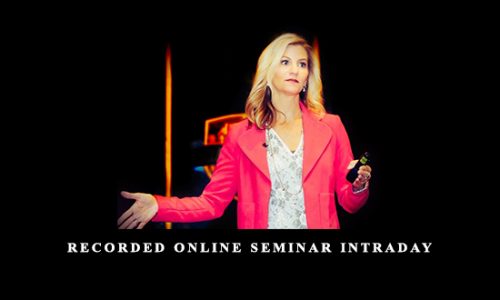 Recorded Online Seminar Intraday by Markay Latimer