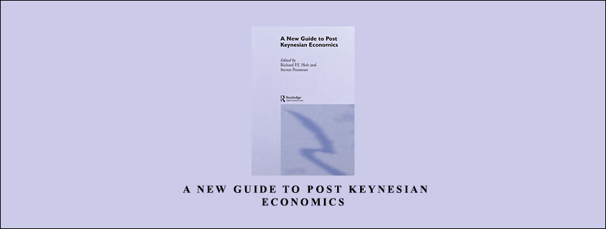 Richard-P.F-Holt-A-New-Guide-to-Post-Keynesian-Economics-Enroll