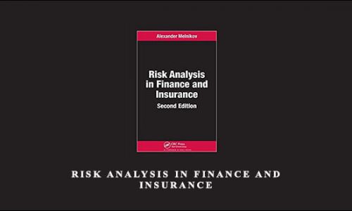 Alexander Melnikov – Risk Analysis in Finance & Insurance