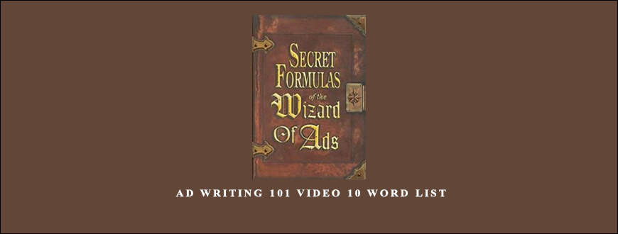 Roy-H.-Williams-–-Ad-Writing-101-Video-10-Word-List