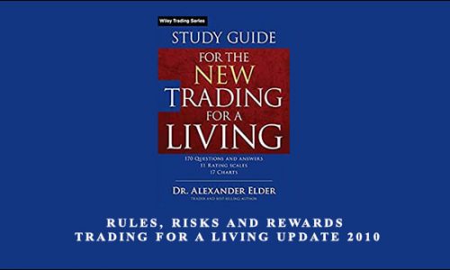 Rules, Risks and Rewards – Trading for a Living UPDATE 2010 by Dr. Alexander Elder